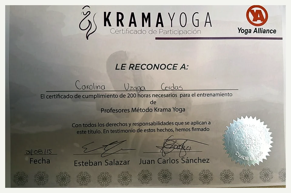 Krama Yoga certificate recognizing Carolina Uzaga Cerdas for completing 200 hours of yoga teacher training